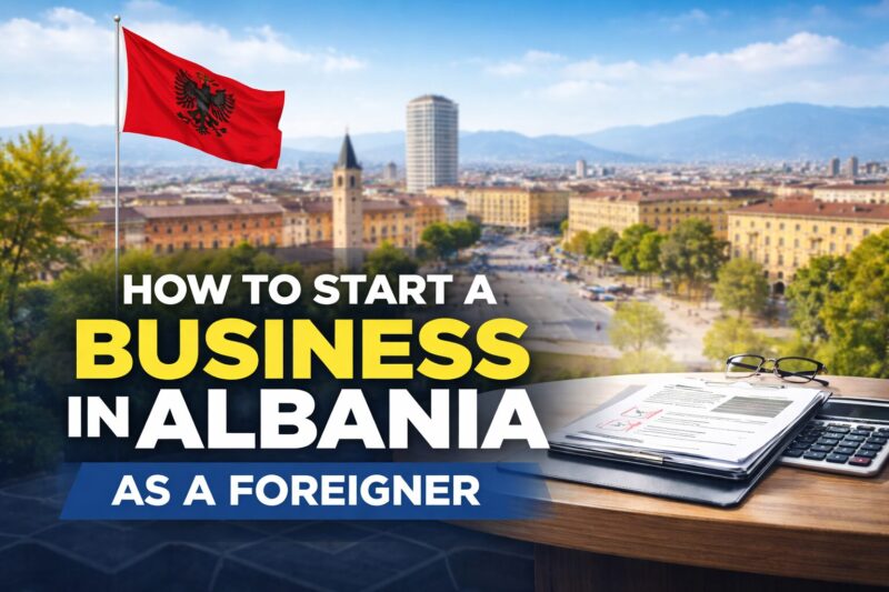 Si të hapësh një biznes në Shqipëri si i huaj - Alprofit Consult